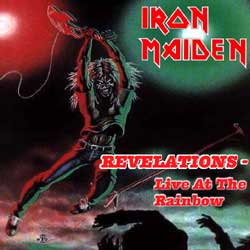 Front cover of Iron Maiden - Revelations - Live at the Rainbow Front cover of Iron Maiden - Revelations - Live at the Rainbow