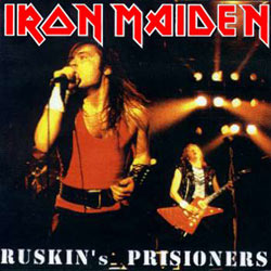 Front cover of Iron Maiden - Ruskin's Prisoners
