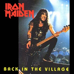 Front cover of Iron Maiden - Back In The Village